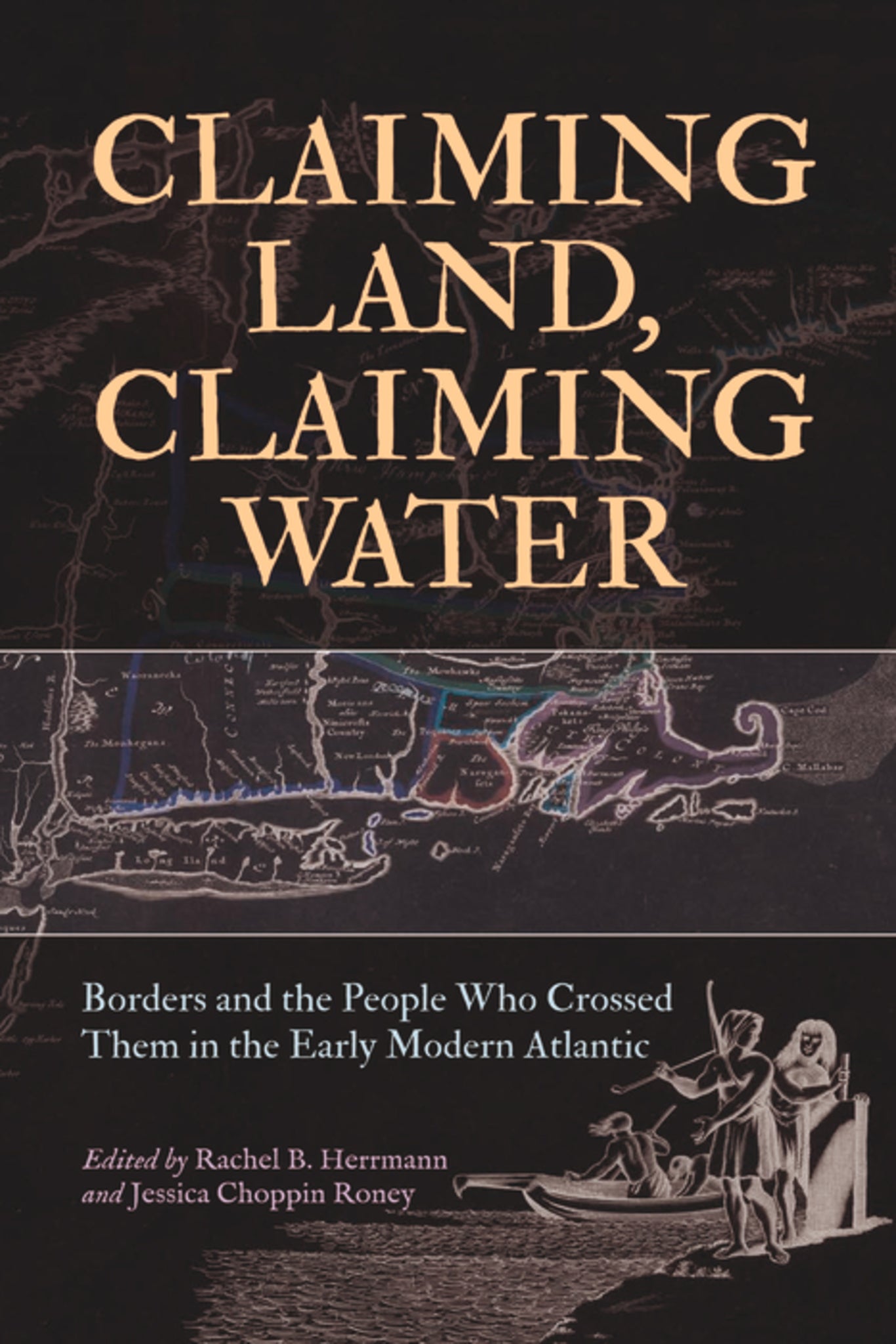 Claiming Land, Claiming Water